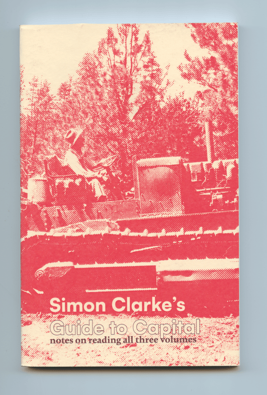 Simon Clarke’s Guide to Capital