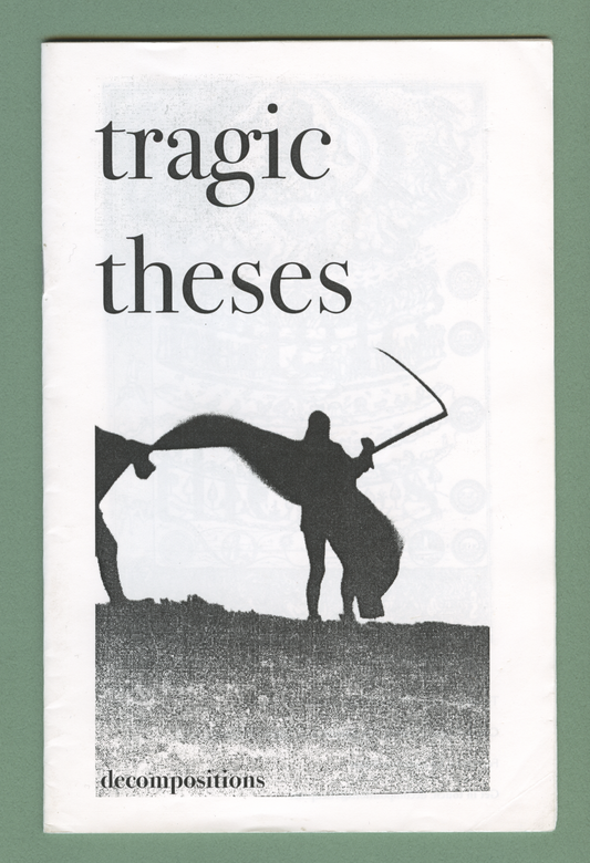 Tragic Theses (2 Pack)