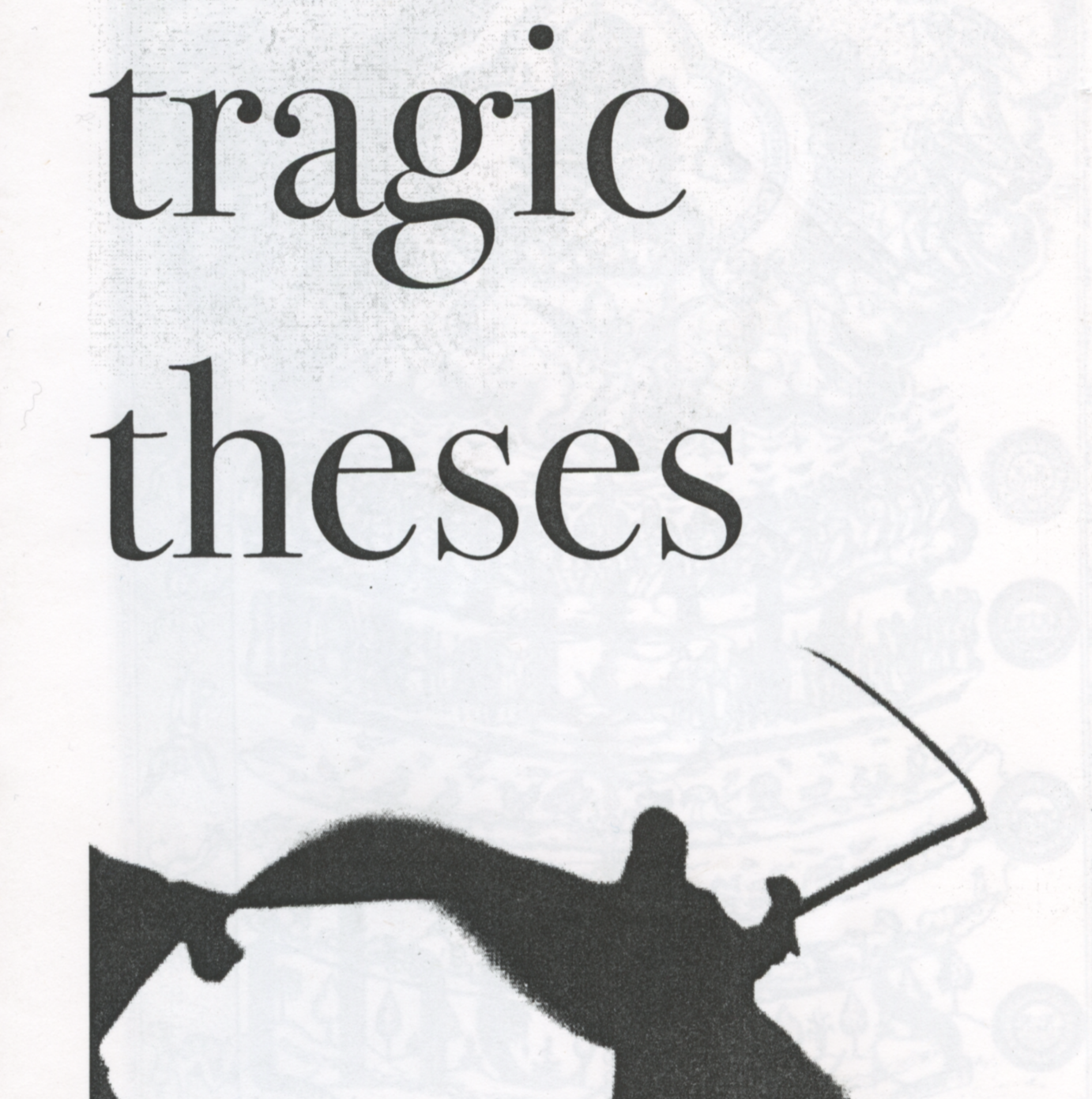 Tragic Theses (2 Pack)