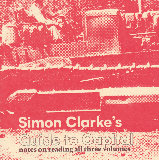 Simon Clarke’s Guide to Capital